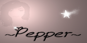 ~Pepper~