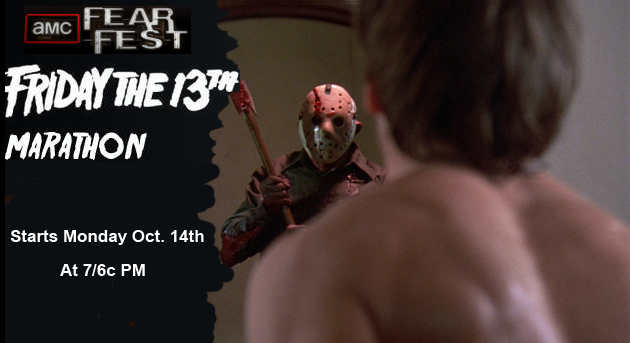 Amc Fear Fest Schedule 2022 Amc Fearfest 2013 Features 'Friday The 13Th' Marathon!