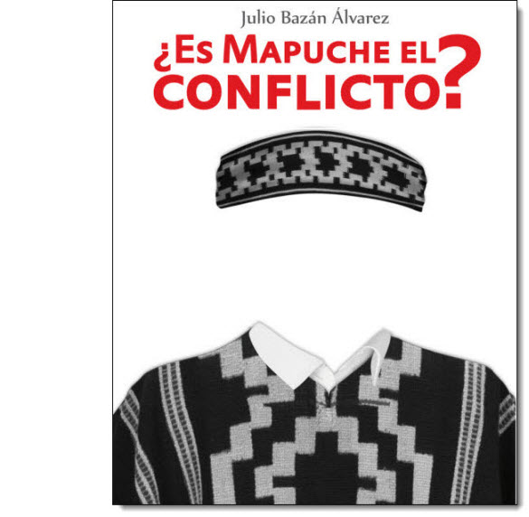 ¿Es Mapuche el Conflicto?