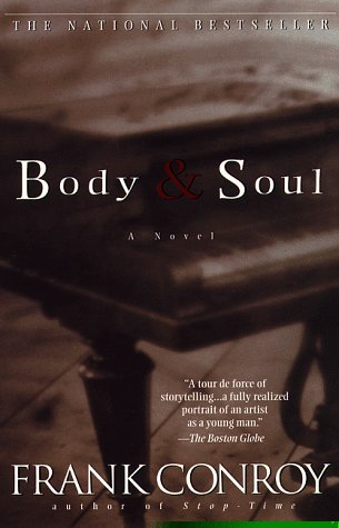 Body and Soul Frank Conroy
