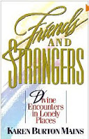 Friends and Strangers by Karen Mains