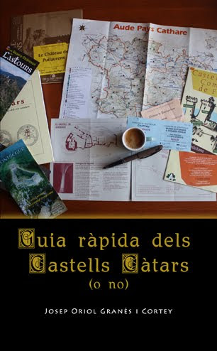 Guia ràpida dels Castells Càtars (o no)