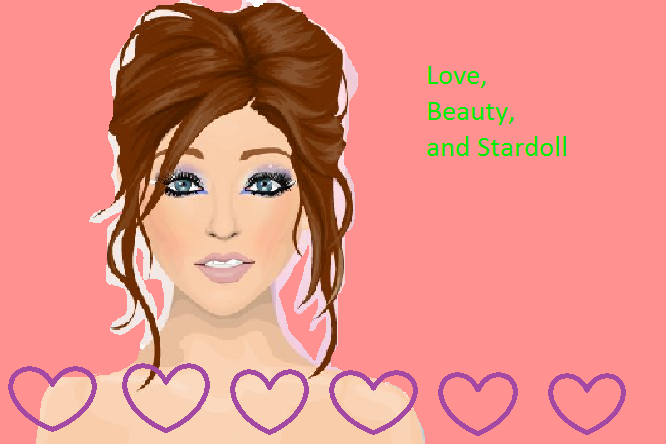 love, beauty, and stardoll