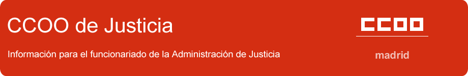 CCOO Justicia - Madrid