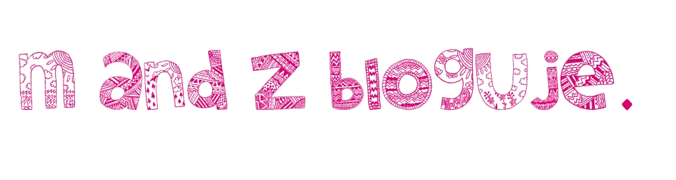 m_and_z  bloguje