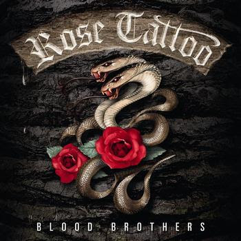 Rose Tattoo - 2008 - Blood Brothers Special Tour Edition
