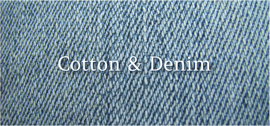 Cotton & Denim