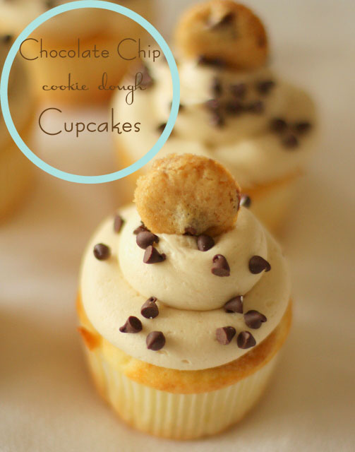 Half Baked Chocolate Chip Cookie Dough Cupcakes