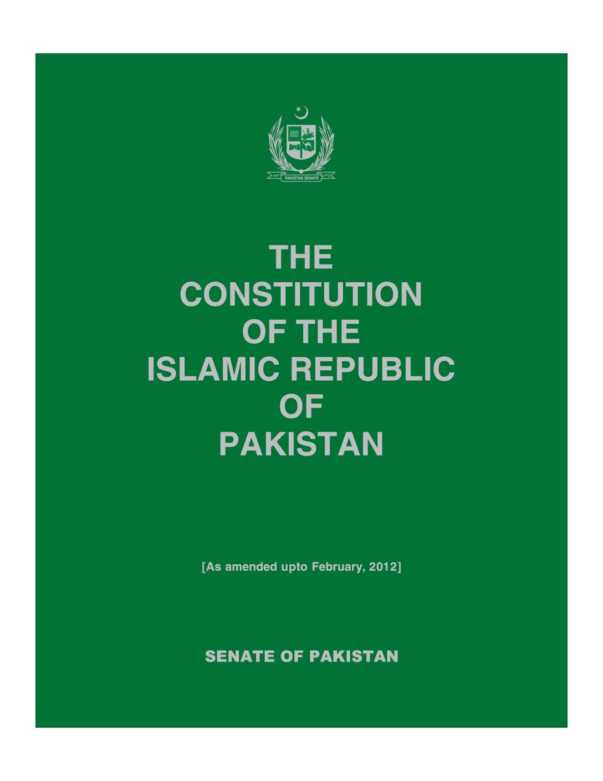 The Constitution of The Islamic Republic of Pakistan by Senate of