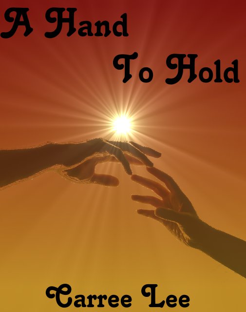 !!!!A Hand To Hold!!!