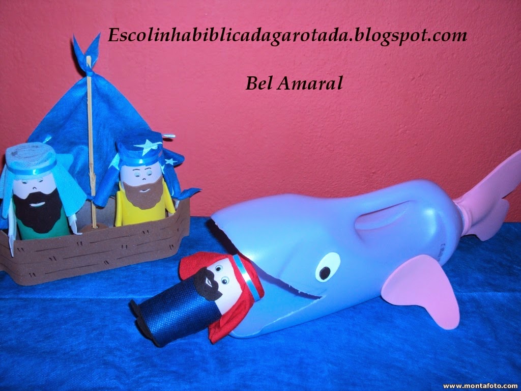 Escolinha Bíblica da Garotada Jonas e a Baleia A Baleia foi feita com
