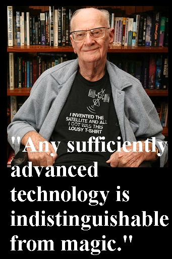 Advanced technology quote by Arthur C. Clarke
