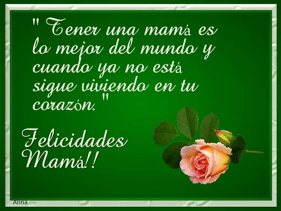 FELICIDADES MAMA felicidades mama: