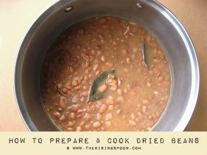 How to Prepare and Cook Dried Beans The Rising Spoon