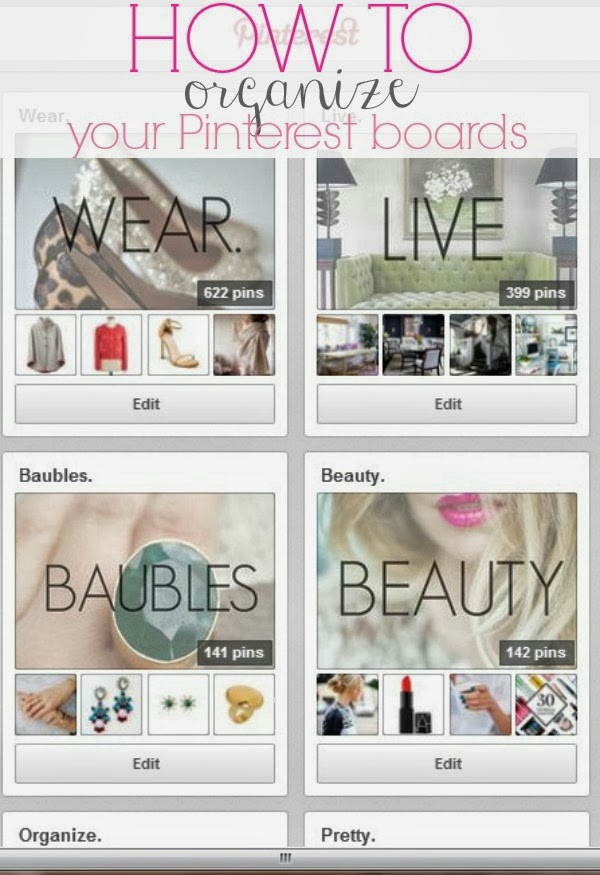 How To Organize Your Pinterest Boards (and make them pretty, too