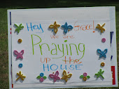 Praying Up the House