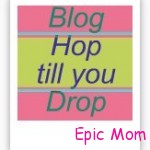 Blog Hop till you Drop!
