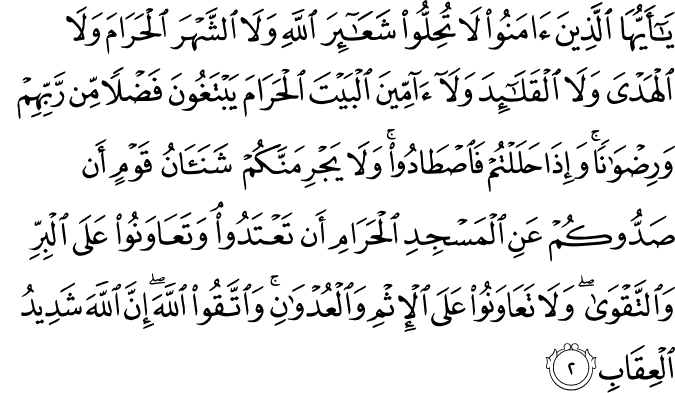 Al Maidah Ayat 2 Beserta Artinya