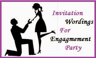 sample invitation wordings engagement engagement party invitation wording