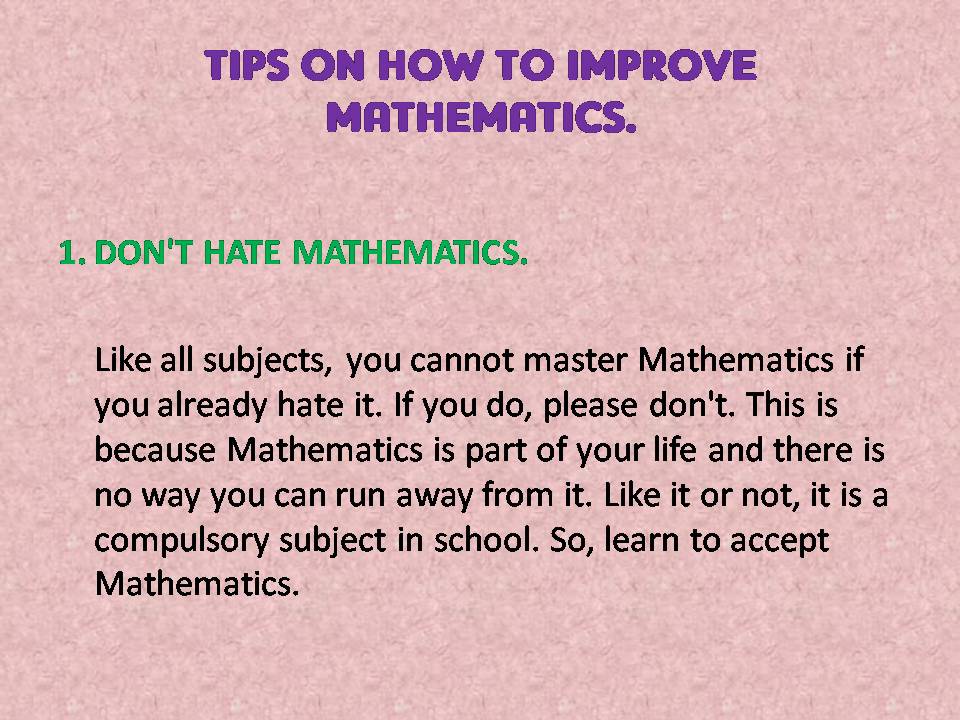 World Of Knowledge. Tips on how to improve your mathematics skills.