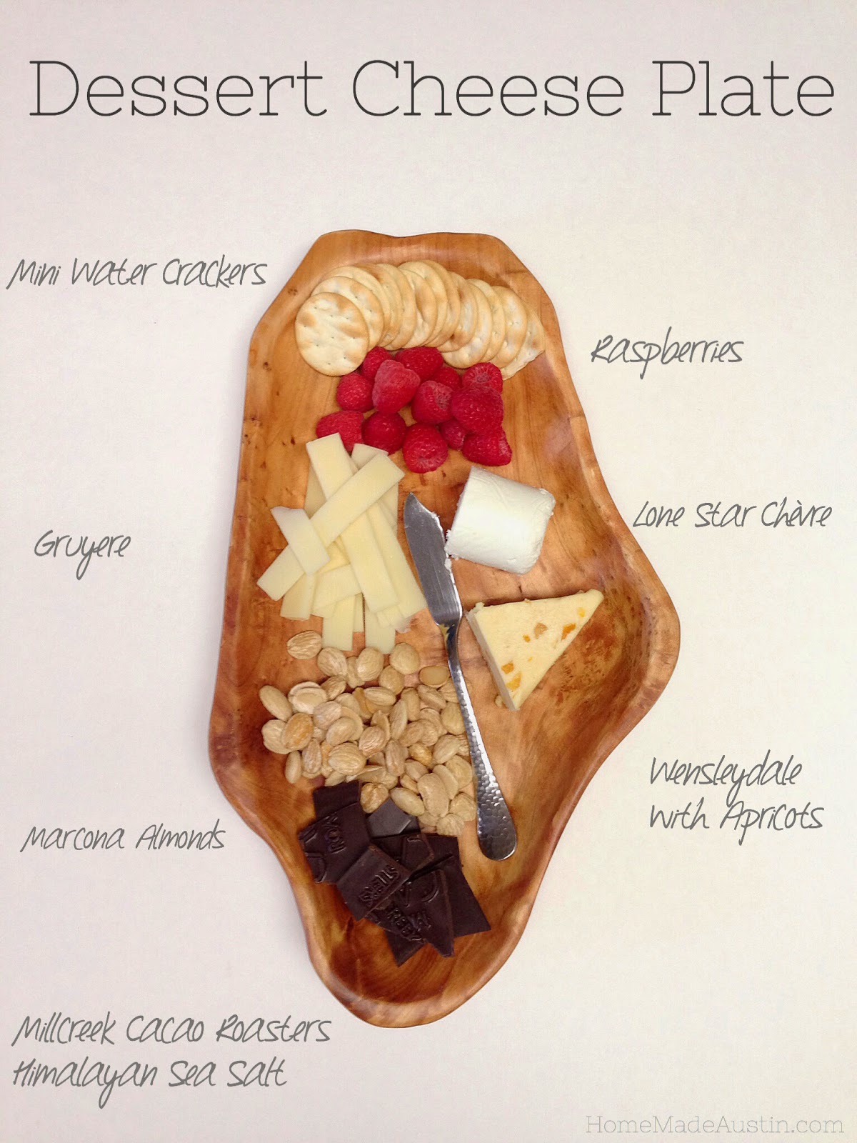 Home Made Austin Celebrate Love with a Dessert Cheese Plate