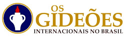 Site: Oficial - OS GIDEÕES  INTERNACIONAIS NO BRASIL