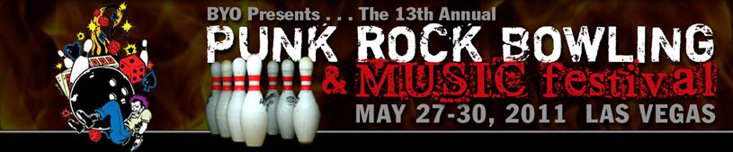 Las Vegas Punk Rock Bowling 2011 Lineup