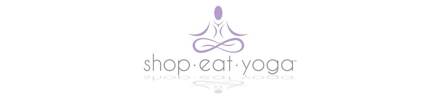 Shop Eat Yoga