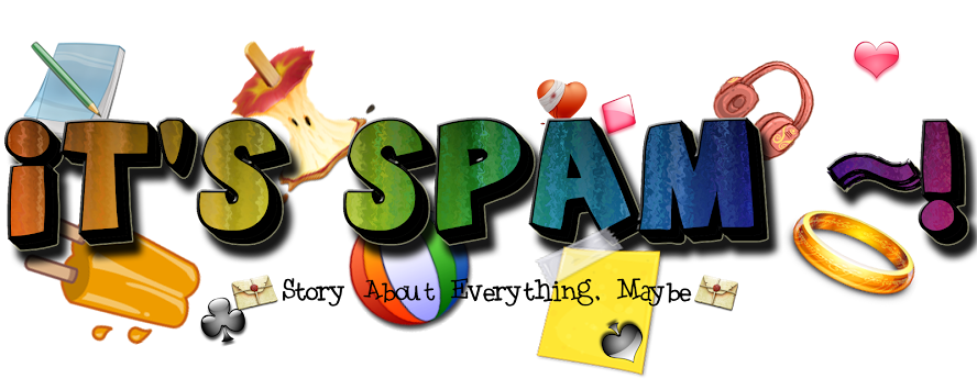 It's Spam~!