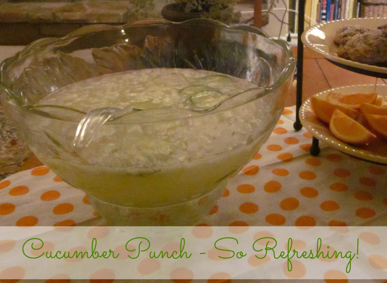 Honey I'm Home Downton Abbey Refreshments Cucumber Punch & Scones