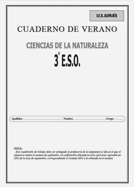 http://www.orientacionandujar.es/wp-content/uploads/2013/06/cuaderno-de-verano-ciencias-naturales-3-ESO.pdf