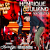 Lançamento: Henrique e Juliano - Às Vezes (Andrë Edit Remix 2015)
