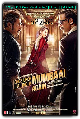 Once Upon Ay Time In Mumbai Dobaara 720p Hd