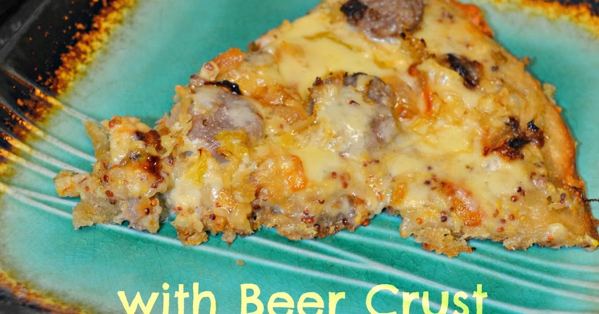Apples to Applique Bratwurst Pizza with Beer Crust and BeerMustard