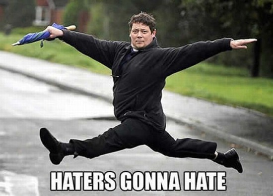 Haters+Gonna+Hate.jpg