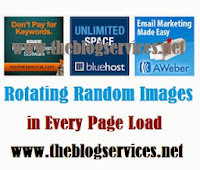 Rotating Random Image Banner in Every Page Load for Blogger Blog Rotating Random Image Banner in Every Page Load for Blogger Blog