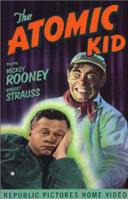 The Atomic Kid (1954)