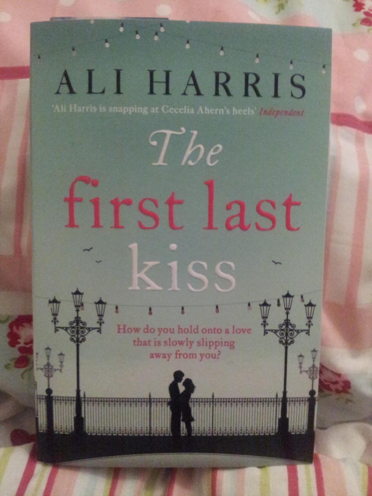 Miss Bookworm Reviews The First Last Kiss By Ali Harris