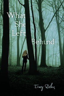 book cover of What She Left Behind by Tracy Bilen
