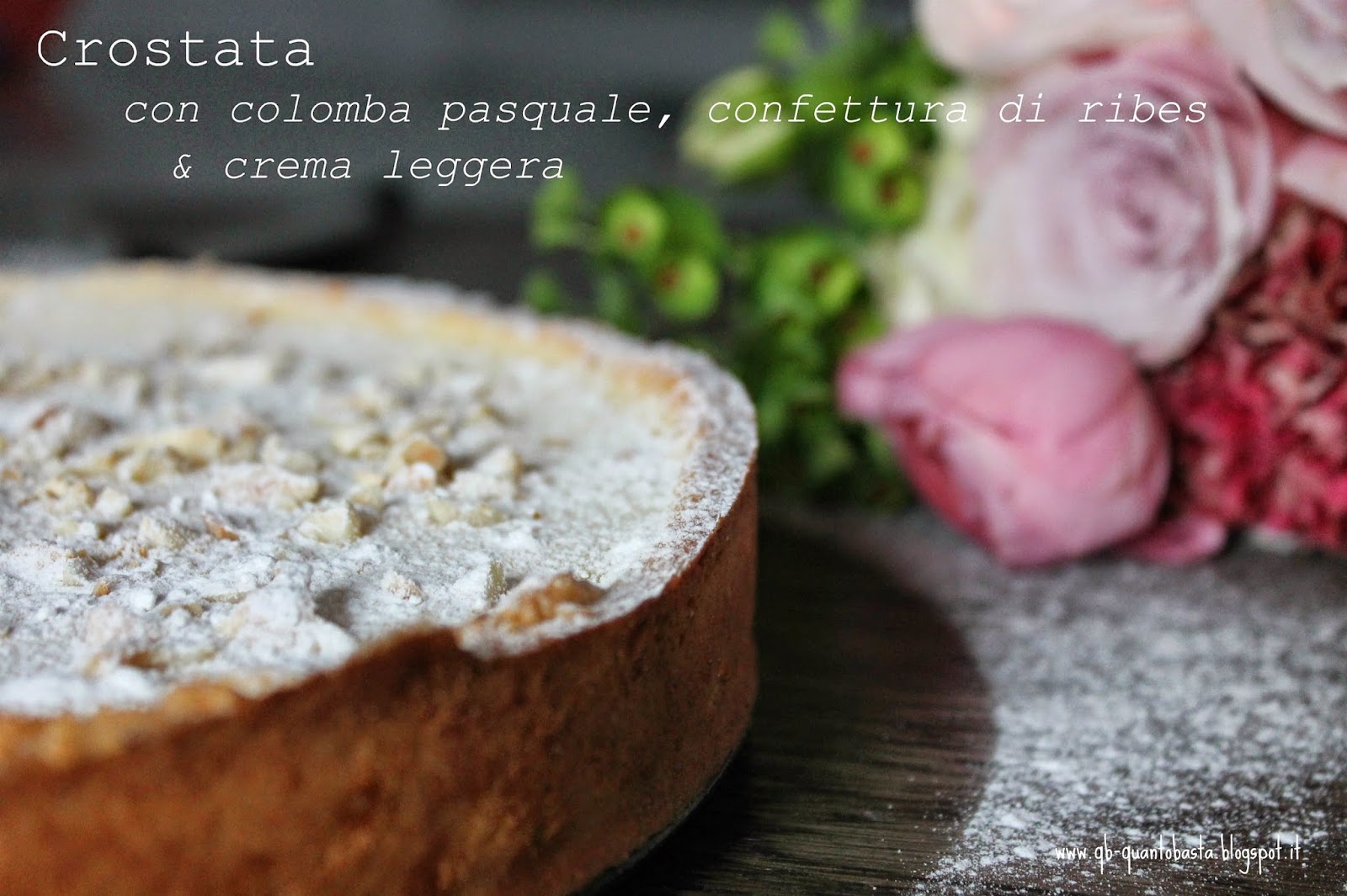 Crostata con colomba pasquale, confettura di ribes e crema leggera