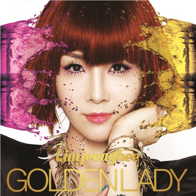 Korean Dream]*: Lim Jeong Hee - Golden Lady [Mini Album]