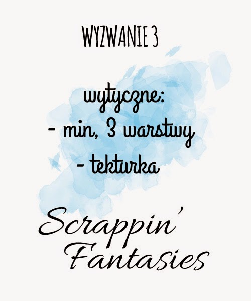 http://scrappin-fantasies.blogspot.com/2014/09/czwartki-z-wytycznymi.html