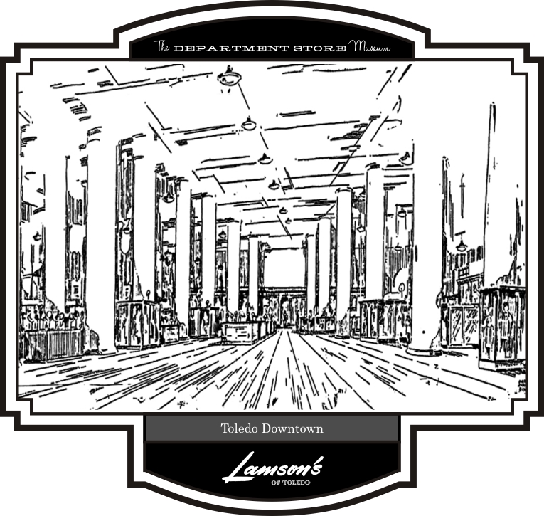 The Department Store Museum Lamson Brothers, Toledo, Ohio