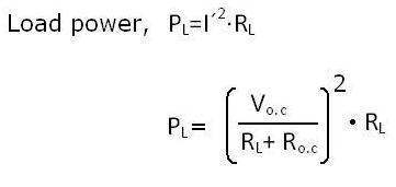 Electrical Circuits & Network Theorems: Maximum Power Transfer Theorem