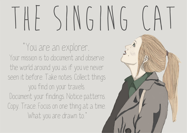                        The Singing Cat
