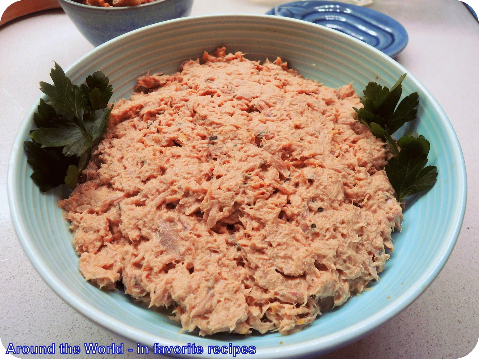 Around the World in favorite recipes Tuna Spread / Dip