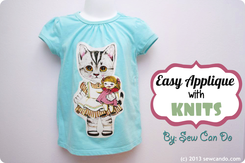 Sew Can Do Purrfectly Easy Applique Method For Knits & It's Magical