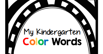Colors and Kindergarten: My Kindergarten Color Words