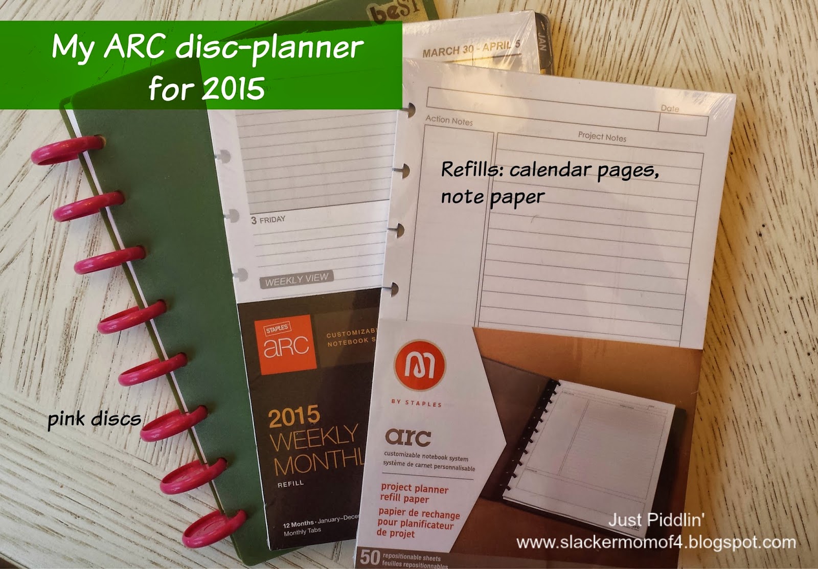 just piddlin' Planning for 2015 w ARC DiscPlanner by Staples