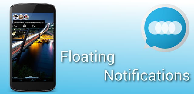 Floating Notifications FULL v1.0.2-gratis-descarga-full-Torrejoncillo